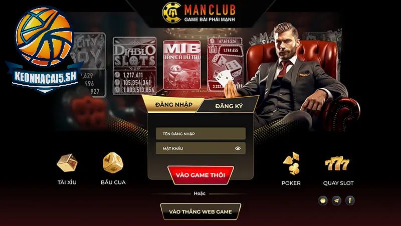 ManClub: Sự lựa chọn đẳng cấp cho dân chơi tài xỉu