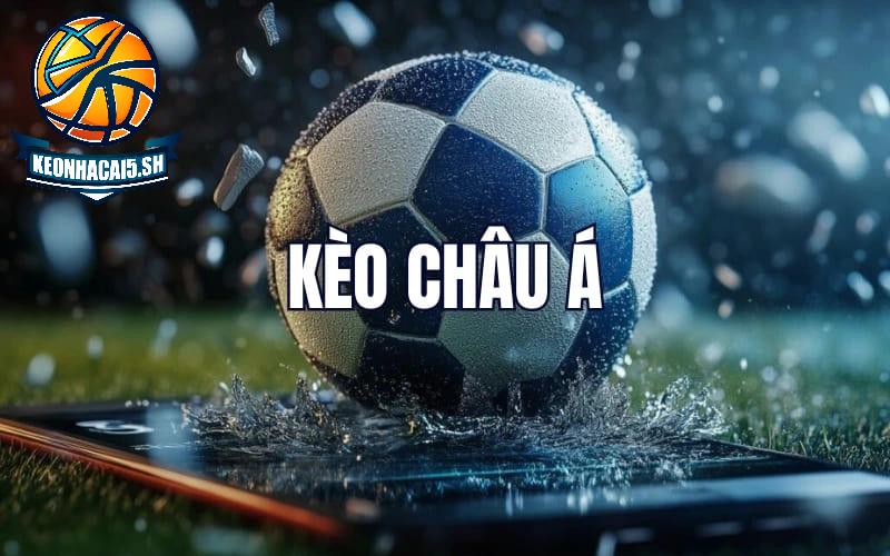Kèo Châu Á